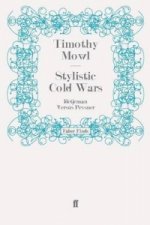 Stylistic Cold Wars