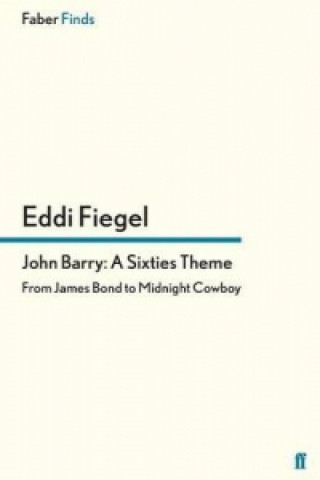 John Barry: A Sixties Theme