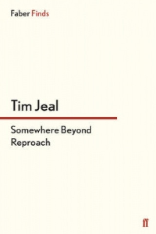 Somewhere Beyond Reproach