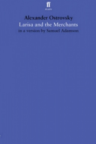 Larisa and the Merchants