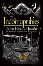 Incorruptibles
