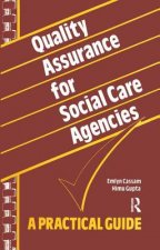 Quality Assurance for Social Care Agencies