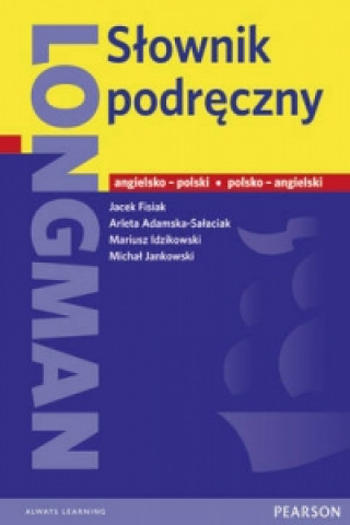 Longman English-Polish/Polish-English Dictionary Cased