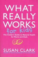What Really Works For Kids
