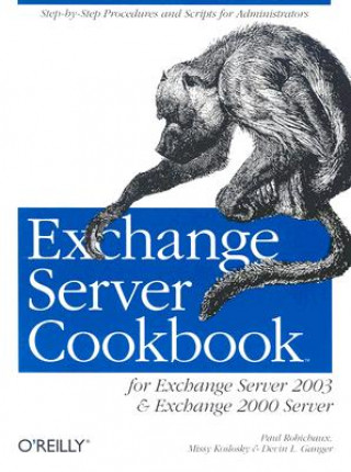 Exchange Server Cookbook