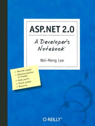 ASP.NET 2.0 A Developer's Notebook