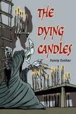 Pocket Chillers Year 6 Horror Fiction: Book 1 - The Dying Candles