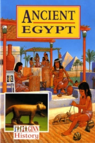 Ginn History Key Stage 2 Ancient Egypt Pupil`S Textbook