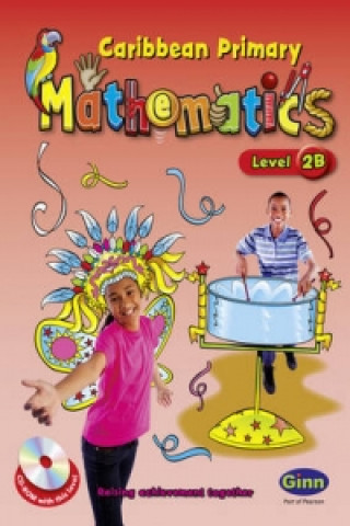 Caribbean Primary Maths Level 2B Pupil Book