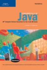 Fundamentals of Java: AP* Computer Science Essentials for the A & AB Exams