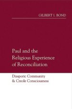 Paul and the Religious Experience of Reconciliation