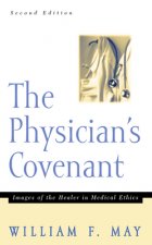 Physician's Covenant, Second Edition