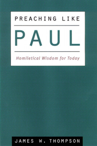 Preaching Like Paul
