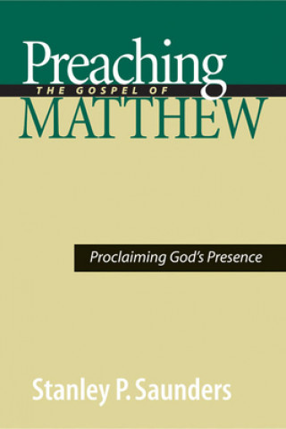 Preaching the Gospel of Matthew