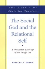 Social God and the Relational Self