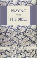 Praying with the Bible