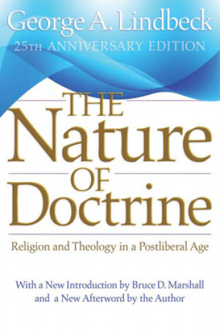 Nature of Doctrine, 25th Anniversary Edition
