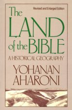 Land of the Bible, Revised and Enlarged Edition