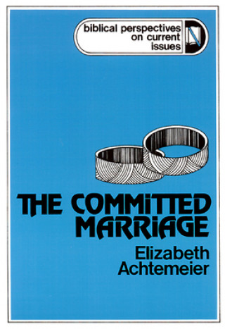 Committed Marriage