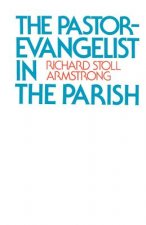 Pastor-Evangelist in the Parish