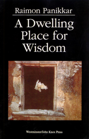 Dwelling Place for Wisdom