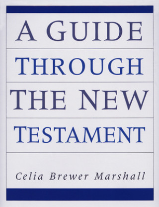 Guide Through the New Testament