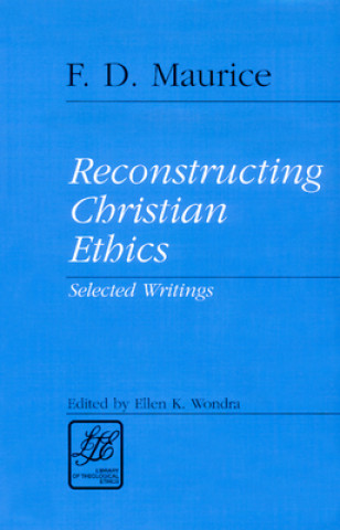 Reconstructing Christian Ethics