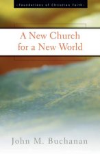New Church for a New World