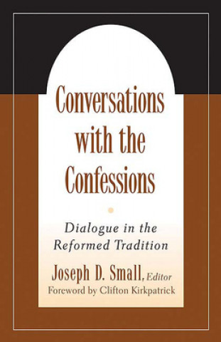 Conversations with the Confessions