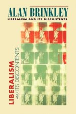 Liberalism and Its Discontents