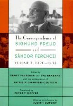 The Correspondence of Sigmund Freud and Sandor Ferenczi