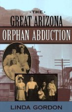 Great Arizona Orphan Abduction