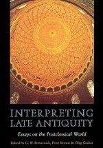 Interpreting Late Antiquity