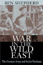 War in the Wild East