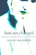 How Sex Changed