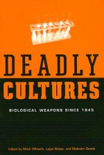 Deadly Cultures