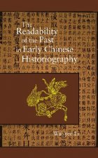 Readability of the Past in Early Chinese Historiography