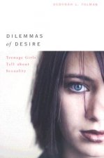 Dilemmas of Desire