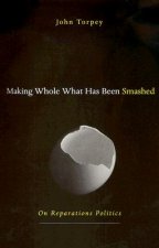 Making Whole What Has Been Smashed