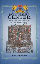 Localities at the Center
