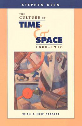 Culture of Time and Space, 1880-1918