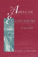 American Enlightenment, 1750-1820