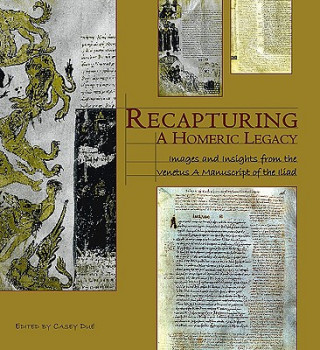 Recapturing a Homeric Legacy