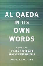 Al Qaeda in Its Own Words