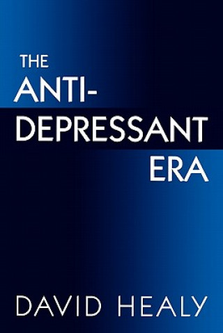 Antidepressant Era