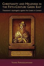 Christianity and Hellenism in the Fifth-Century Greek East