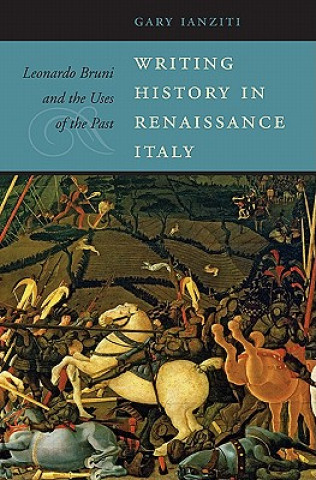 Writing History in Renaissance Italy