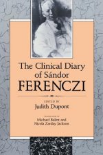 Clinical Diary of Sandor Ferenczi