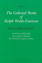 Collected Works of Ralph Waldo Emerson