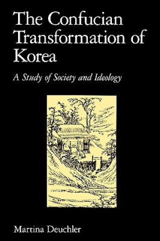 Confucian Transformation of Korea
